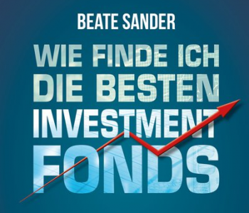 Wie finde ich den besten Investmentfonds?